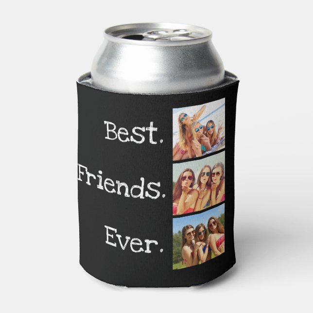 Fun Best Friends Ever Quote 3 Photo Collage Black  Can Cooler (Can Front)
