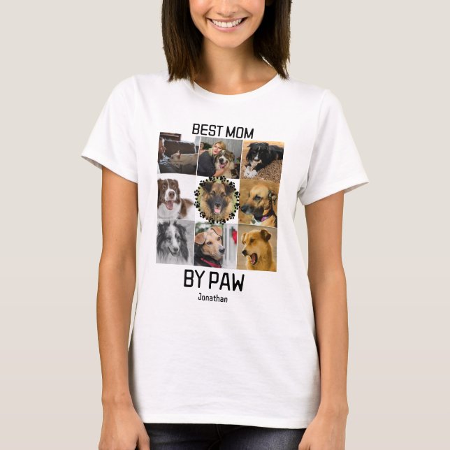 Fun Best Mom By Paw Custom 9 Photo Collage T-Shirt (Front)