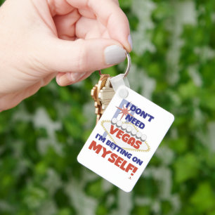 Fun Bet on Myself Vegas Motivation Slogan Keychain