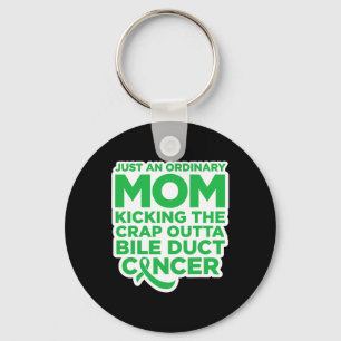 Fun Bile Duct Cancer Fighter Quote For Mom 1  Keychain