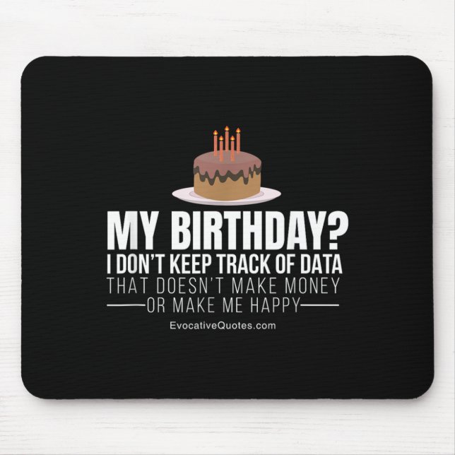 Fun Birthday Gift Mouse Pad (Front)