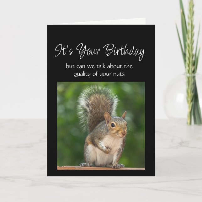 Fun Birthday Squirrel Feeder Nuts Question Card (Front)