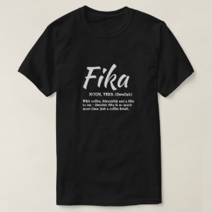 Fun Black and White Swedish Fika Definition T-Shirt