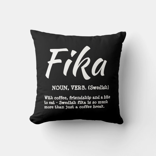 Fun Black and White Swedish Fika Definition Throw Pillow (Front)