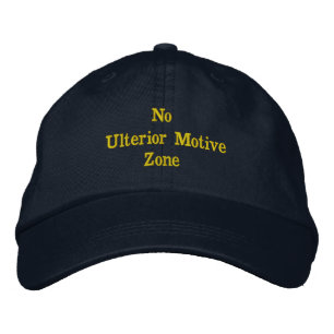 Fun Black 'No Ulterior Motive Zone' Embroidered Hat