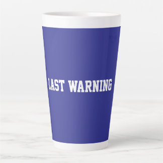Fun Blue Sarcastic quote for teachers Latte Mug