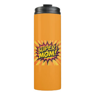 Fun & Bold Gift for Moms Thermal Tumbler