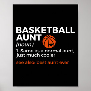 Fun Bysketbyll Aunt Definition Best Aunt Ever  Poster