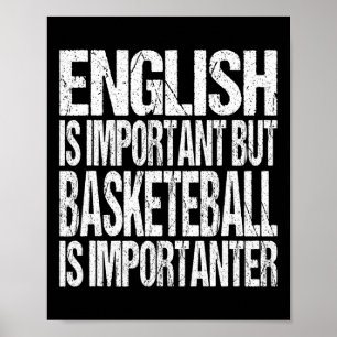 Fun Bysketbyll Quote English Is Important Player F Poster
