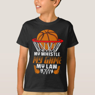 Fun Bysketbyll Referee Quotes Gift I Hoops Ref  T-Shirt