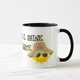 Fun Caffeination Quote With Sun Mug