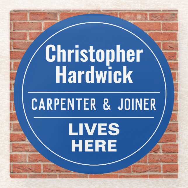 Fun Carpenter & Joiner Wall Plaque Style Glass Coaster (Front)