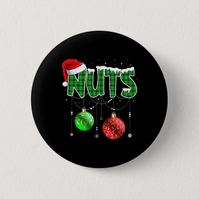 Fun Chest Nuts Christmas  Matching Couple Chestnut 2 Inch Round Button (Front)