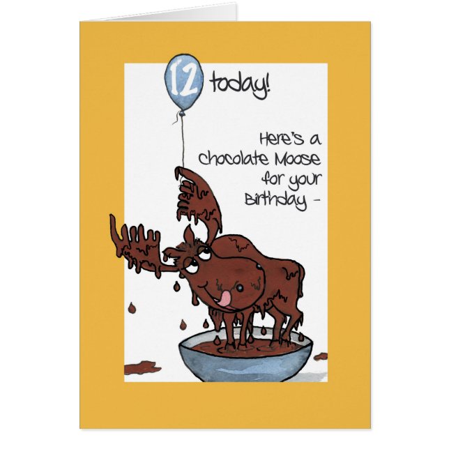 Fun Chocolate Moose with Balloon 12th Birthday (Front)
