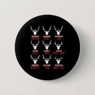 Fun Christmas Deer Hunters All of Santa's Reindeer 2 Inch Round Button