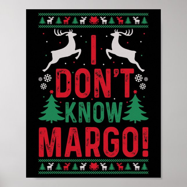 Fun Christmas I Don't Know Margo  Poster (Front)