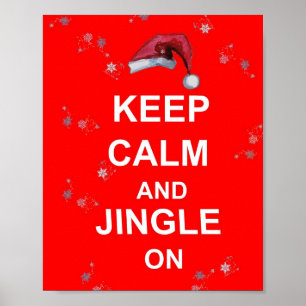 Fun Christmas Keep Calme & Jingle On Poster Imprim
