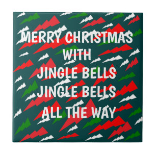 Fun Christmas message on red green design Tile