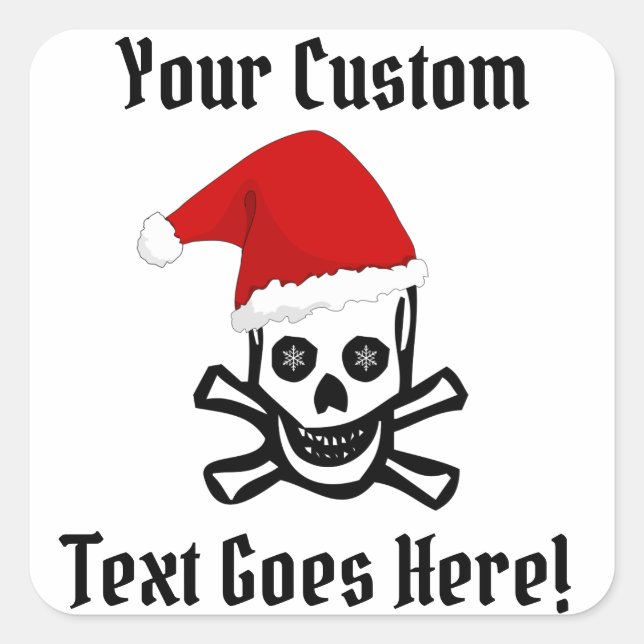 Fun Christmas Pirate Skull w/ Your Custom Text Square Sticker (Front)