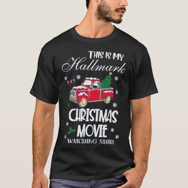 Fun Christmas This Is My Christmas Movie Watching  T-Shirt (Front)