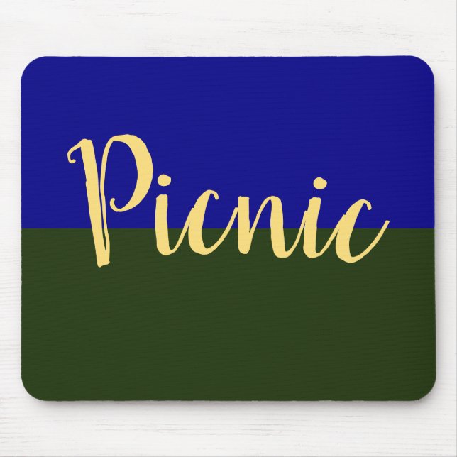 Fun Classy PICNIC Text On Forest Green Royal Blue Mouse Pad (Front)