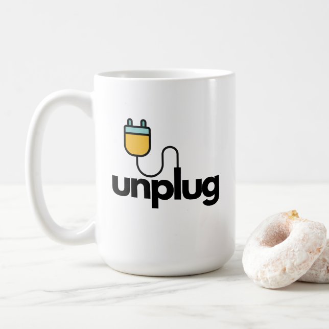 Fun coffee mugs - Unplug - Quotes (With Donut)