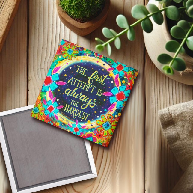 Fun Colourful First Attempt Quote Floral Inspiring Magnet (Creator Uploaded)