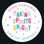 Fun Colourful Making Spirits Bright Christmas  Classic Round Sticker<br><div class="desc">Brighten up your gifts,  favour bags and envelopes with these fun and colourful Merry Christmas Stickers! Design features colourful lettering that reads 'Making Spirits Bright',  decorated with stars. Simply personalize the season gretting and name.</div>