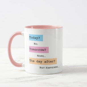 Fun, Colourful Procrastinator Responses Typography Mug