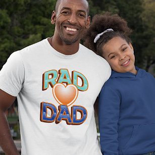 Fun Colourful Rad Dad Quote and Red Heart T-Shirt