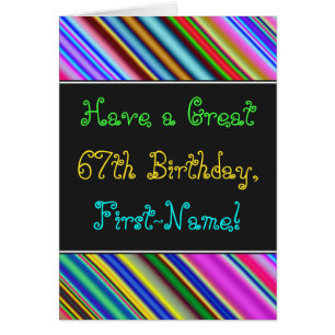 Fun, Colourful, Whimsical 67th Birthday Card