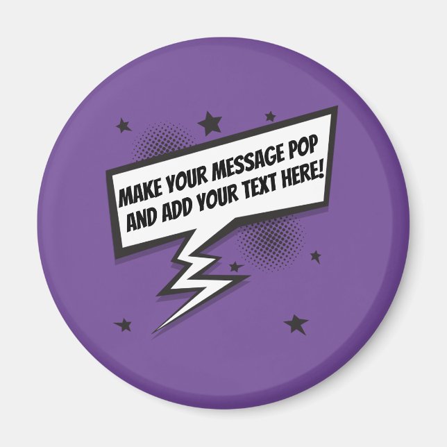 Fun comic style callout speech bubble magnet (Front)