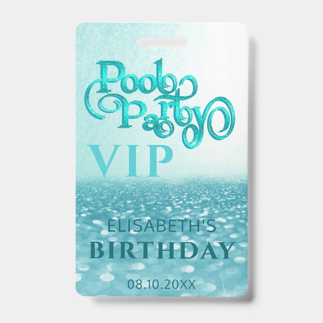 Fun cool glitter script pool party  VIP  Badge (Front)