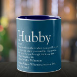 Fun Cool Hubby Husband Definition Quote Blue Two-Tone Coffee Mug<br><div class="desc">Personalize for your special husband to create a unique gift for birthdays, anniversaries, weddings, Christmas or any day you want to show how much he means to you. A perfect way to show him how amazing he is every day. You can even customize the background to their favourite colour. Designed...</div>