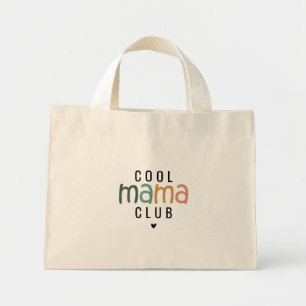Fun Cool Mama Club, Mom Gift Mini Tote Bag