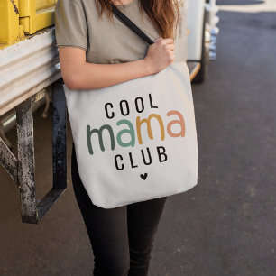 Fun Cool Mama Club, Mom Gift Tote Bag