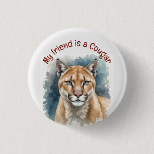  Fun Cougar Over the Hill Birthday Party Guest 1 Inch Round Button
