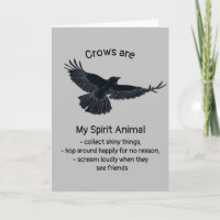 Fun Crows Bird Spirit Animal Humour Quote Totem Ca