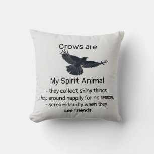 Fun Crows Bird Spirit Animal Humour Quote Totem Throw Pillow