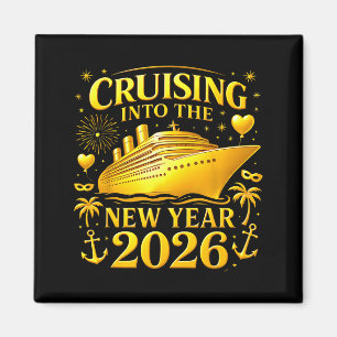 Fun Cruising Into The New Year 2026 Happy New Year Magnet