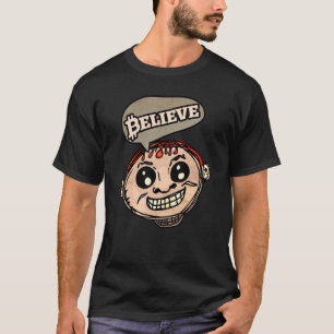 Fun Crypto Believe Art For Cryptocurrency Trader M T-Shirt