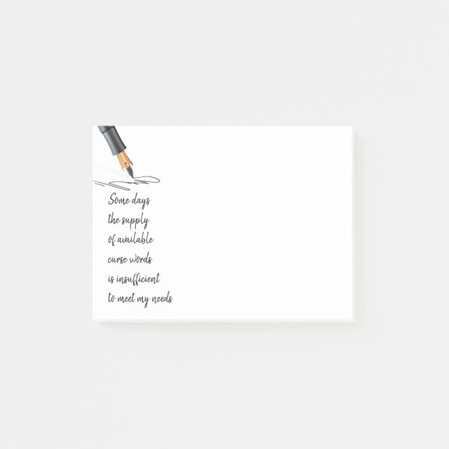 Fun Curse Words Don't Meet my Needs  Post-it Notes (Front)