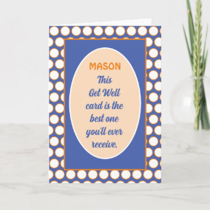 Fun! Custom humourous get well card