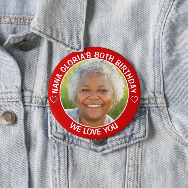 Fun Custom Photo Birthday Party Favour 4 Inch Round Button (In Situ)