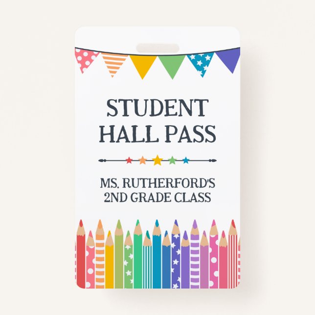 Fun Cute Coloured Pencils Student Hall Pass Badge (Front)