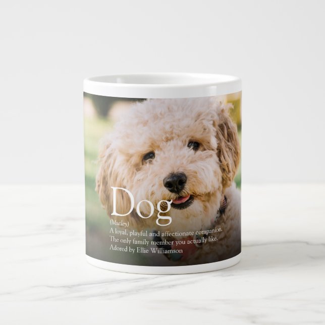 Fun Cute Photo Dog Definition Pet Quote Large Coffee Mug (Front)