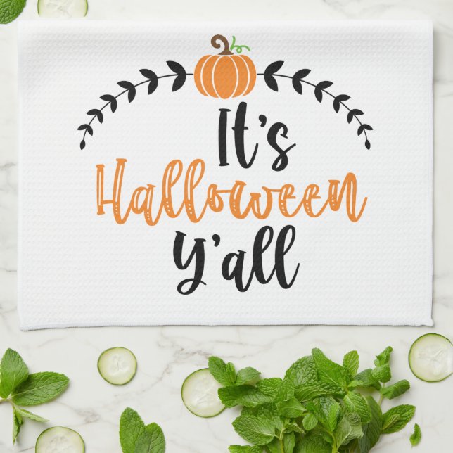 Fun Cute Pumpkin Its Halloween Yall Kitchen Towel (Folded)