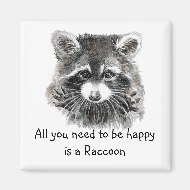 Fun Cute Watercolor Raccoon Inspirational Quote Magnet (Front)