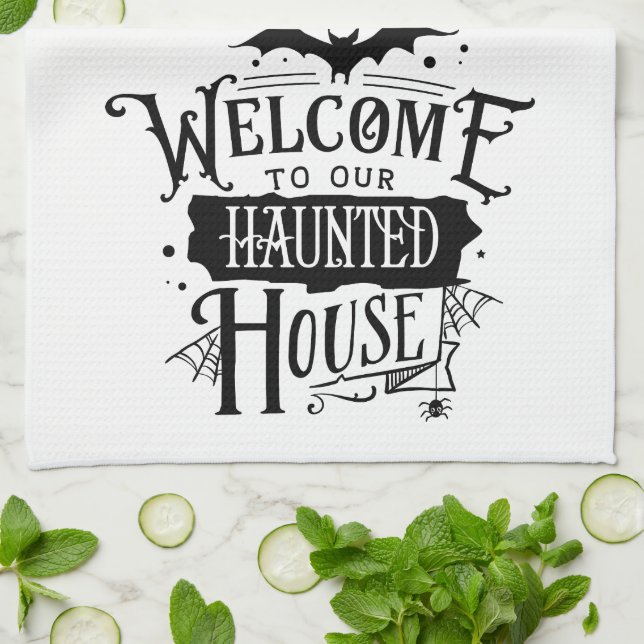 Fun Cute Welcome to Our Haunted House Halloween Kitchen Towel (Folded)