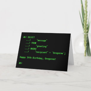 Fun Database Query Bonne Carte de voeux d'annivers